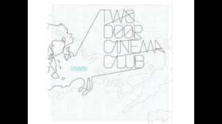 New Houses - Two Door Cinema Club