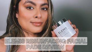 Elemis Dynamic Resurfacing Facial Pads Review | Nadia Vega