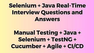 SDET Real Time Interview Questions and Answers  - Java + Selenium + TestNG + Cucumber + Agile