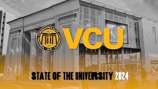 VCU State of the University 2024: Complete Address