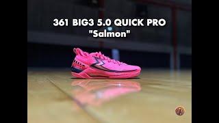 รีวิว 361 BIG3 5.0 QUICK PRO "Salmon" Performance Review By 23TEE (in Thai)