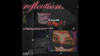 [11 SAMPLES] REFLECTION SAMPLE PACK