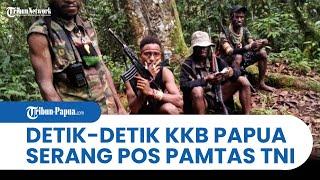 KKB PAPUA Serbu Pos Pamtas, Dua Prajurit TNI Tertembak