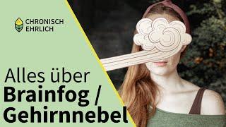 Gehirnnebel oder Brainfog, Ursache und Hilfe