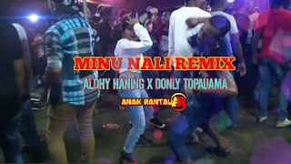 Lagu Party terbaru 2k21//MINU NALI REMIX//ALDHI HANING X DONLY TOPAUAMA//GOYANG RAKAT MALAYSIA...