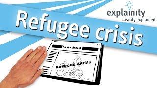 Refugee crisis explained (explainity® explainer video)