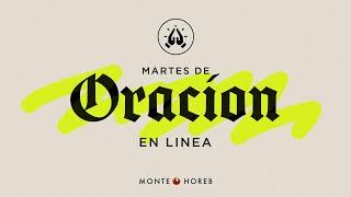 Martes de Oración  | 7 de Enero, 2025  7:00pm | Monte Horeb