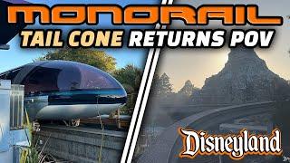 Disneyland Monorail Tail Cone Returns - POV Ride 2024