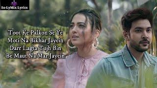 Fakira (LYRICS) - Amit Mishra | Shivin Narang | Tejasswi Prakash | Latest Hindi Songs 2021