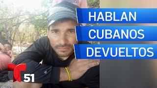 Reaccionan cubanos que fueron deportados a la isla desde EEUU