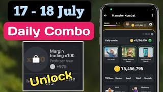 margin trading x100 card unlock kaise kare | hamster kombat daily combo 18 july | daily combo