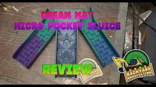 DreamMat Micro Pocket Sluice Review