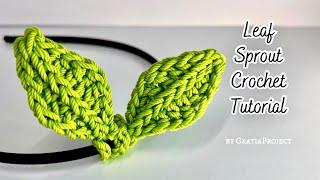 Leaf Sprout Crochet Tutorial | Gift Ideas | Craft Fairs