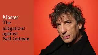 Master: the allegations against Neil Gaiman | Tortoise Media podcast