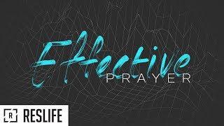 Effective Prayer | Duane Vander Klok