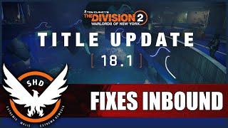 The Division 2: TU18.1 Patch is Coming Tomorrow to Fix Conflict and Much More!