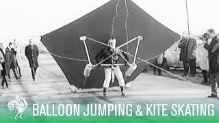 To The Skies: Balloon Jumping (1930) & Kite Skating (1964) | Sporting History