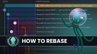 GitKraken Client Tutorial: How to REBASE