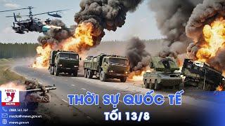 Thời sự Quốc tế tối 13/8. “Cá sấu” Nga Ka-52 phun lửa hủy diệt đội hình Ukraine tiến vào Kursk-VNews