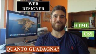 La mia esperienza come WEB DESIGNER e quanto GUADAGNA!