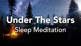 Guided Sleep Meditation, Deep Sleep "Under The Stars" Peace, With Sleep Music