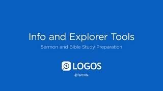 Info and Explorer Tools | Logos Bible Software