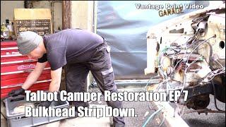 Talbot Express Bulkhead Strip Down: Camper Van Restoration #7