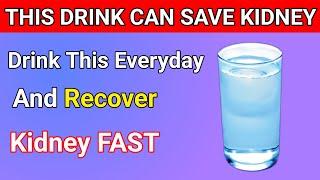 Get Your Kidneys Back and Stop Proteinuria in 7 Days With These 5 Simple Drinks!