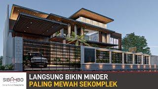 DESAIN RUMAH MEWAH MODERN KONTEMPORER 2 LANTAI 6 KAMAR TIDUR DI LAHAN 24X30 M | BERASA RUMAH ARTIS!