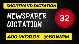 Newspaper Dictation (Exercise-32) 400 words @80 wpm #jkssbsteno