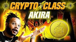 CRYPTO CLASS: AKIRA | CRYPTO ANIME APPRECIATION GROUP | LISTED ON SHIBASWAP & COINGECKO | CMC SOON