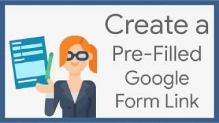 Create a Pre-filled Form Link with a Google Form