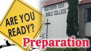 SABC Southern Asia Bible College - Preparation is a Process