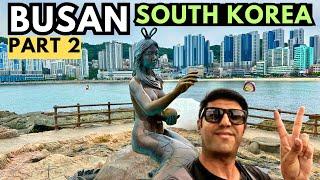 Part 2: Exploring Busan, South Korea - Beaches, Parks, & Markets