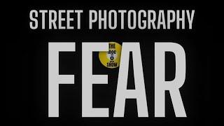 Street Photography Technique, Ethics, and FEAR!