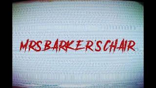 Mrs Barker's Chair - Trailer // Horror Short Film 2024