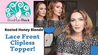 Thin Hair Thick - Lace Front CLIPLESS Hair Topper!