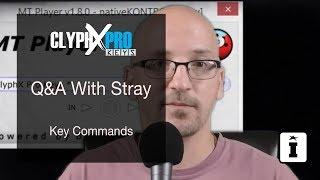 ClyphX Pro Q&A with Stray:  Key Commands