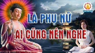 Vì Sao Phụ Nữ Khổ - Lời Phật Dạy Nghiệp Của Phụ Nữ Nên Nghe Để Hóa Giải