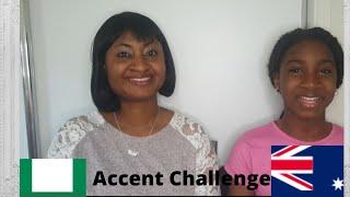 Accent Challenge Australia VS Nigeria | Mum and Daughter Time