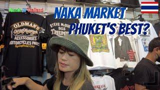 Naka Night Market Phuket  