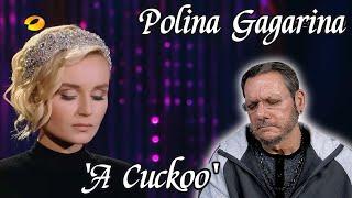 Polina Gagarina (Поли́на Гага́рина) |  A Cuckoo | First Time Reaction