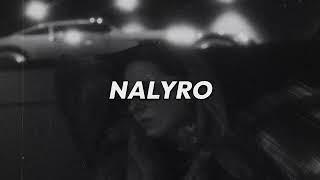 NALYRO x Henry Hood - Miss You