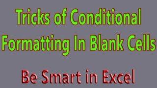 How to fill color in blank cell with conditional formatting