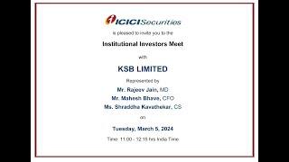 Institutional Investor Meeting of KSB Limited held on 05 March 2024