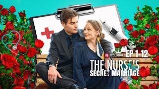 The Nurse's Secret Marriage Full Movie | ReelShort