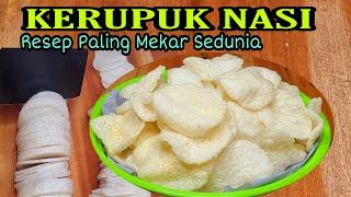 CARA BIKIN KERUPUK NASI TERMEKAR  |  PALING SIMPEL | GARING DAN RENYAH