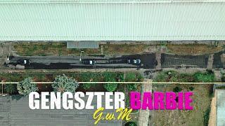 G.w.M - Gengszter Barbie /Official 4K Videoclip/