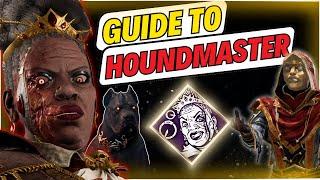 Best Houndmaster Guide Dead By Daylight