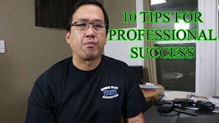 10 Tips for Professional Success - The Law Offices of Andy I. Chen